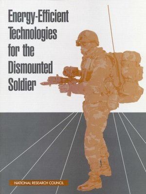 cover image of Energy-Efficient Technologies for the Dismounted Soldier